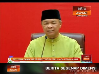 Pelukan damai Najib-Muhyiddin perlu ada keikhlasan - Zahid Hamidi