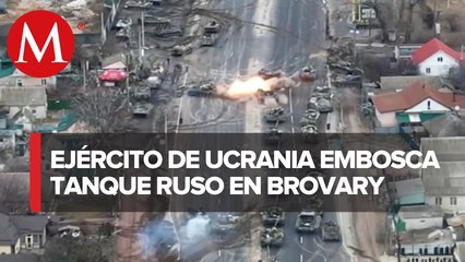 Vídeo muestra destrucción de tanque en Brovary, Ucrania