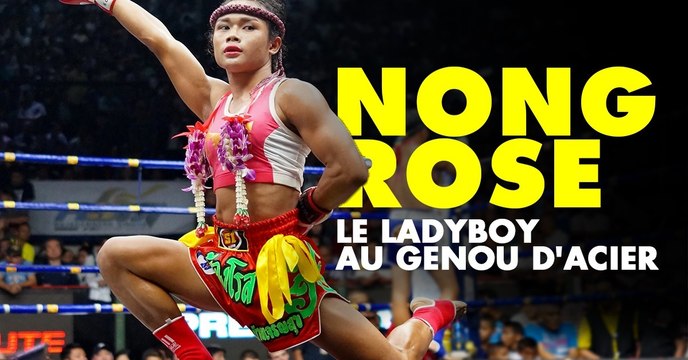 L'incroyable histoire de Nong Rose, combattant transgenre de muay-thaï surnommé le lady boy aux genoux d'acier
