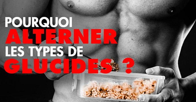 Est-ce une bonne idée d'alterner entre les différents types de glucides ? On vous explique quoi manger