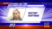 Oubliée après avoir été condamnée à 2 jours de prison, Destiny Hoffman y passe finalement 154 jours
