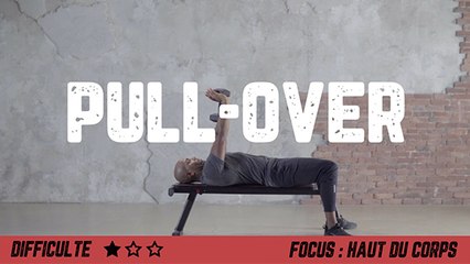 Pull over : conseils et exercices pour bien l'exécuter