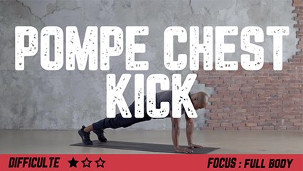 Comment faire des pompes chest kick : positions et astuces