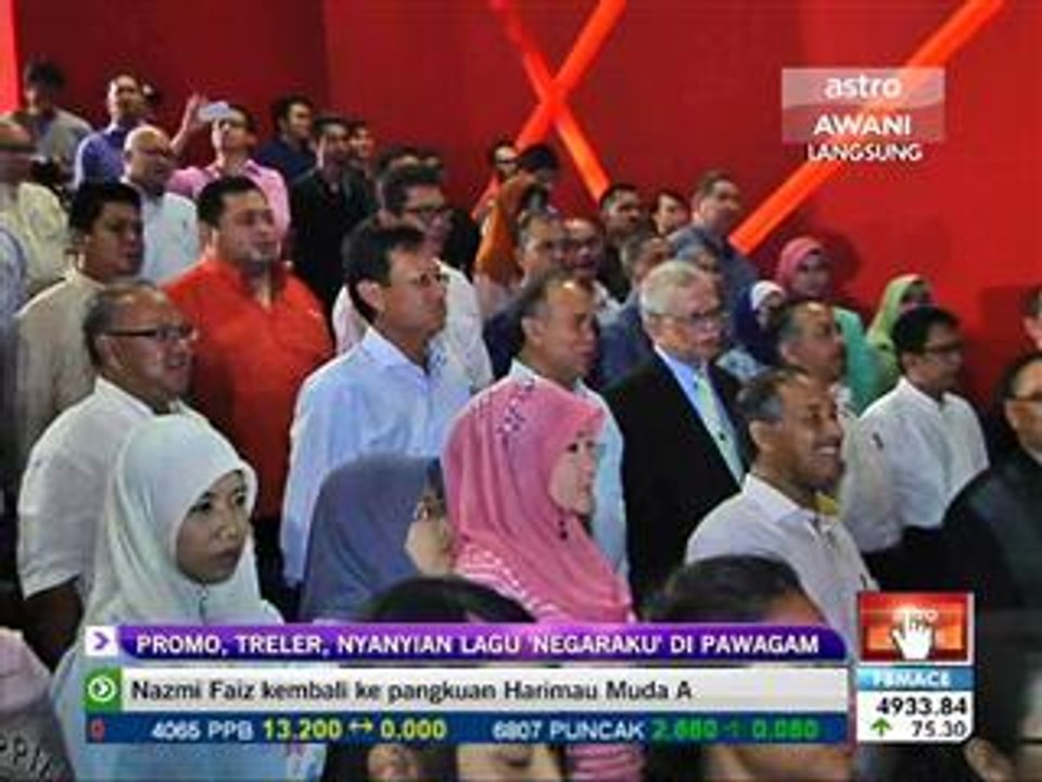 Promo, trailer, nyanyian lagu 'Negaraku' di pawagam