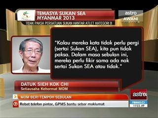 Sukan SEA Myanmar 2913: MOM beri tempoh sebulan