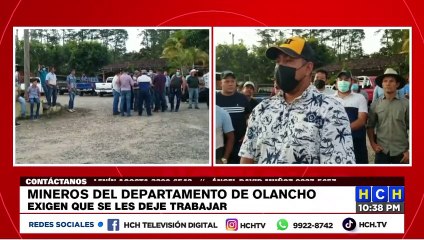 Mineros del departamento de Olancho exigen que se les deje trabajar