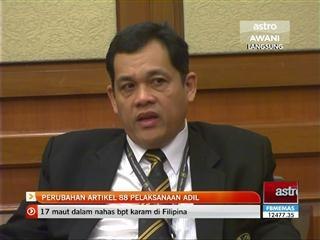 Perubahan Artikel 88 pelaksanaan adil