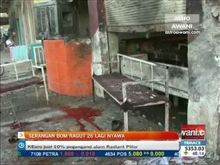 Serangan bom ragut 26 lagi nyawa