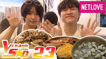 Vi Hành Cùng Sao - Tập 23