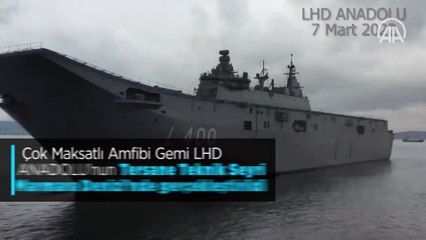 Çok Maksatlı Amfibi Gemi LHD ANADOLU’nun Tersane Teknik Seyri Marmara Denizi’nde gerçekleştirildi