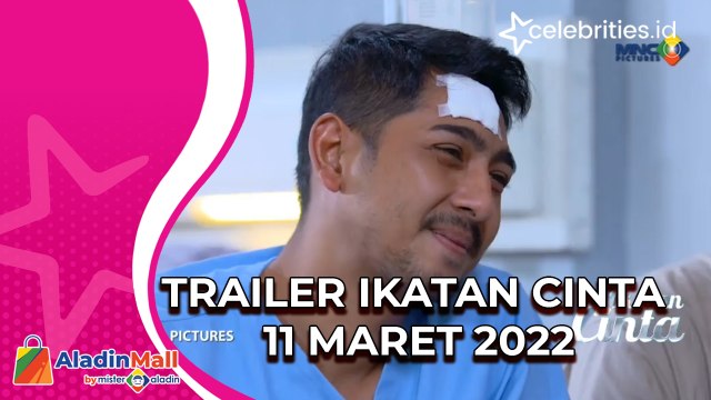 Video Trailer Ikatan Cinta Jumat 11 Maret 2022