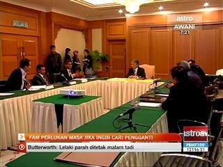 FAM perlukan masa jika ingin cari pengganti
