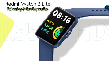 Redmi Watch 2 Lite Unboxing And First Impression