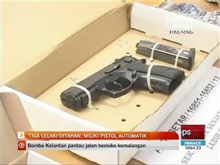 3 lelaki ditahan, miliki pistol automatik