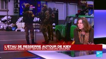 Ukraine : l'étau se resserre autour de Kiev