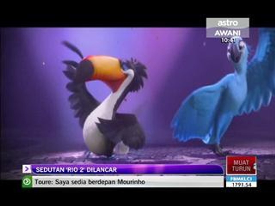 Sedutan 'Rio 2' dilancar