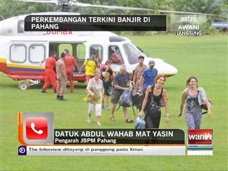 Situasi banjir dan misi bantuan banjir di Pahang