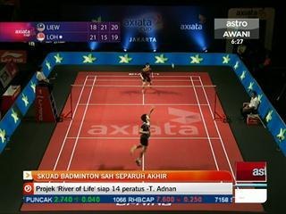 Skuad badminton sah separuh akhir