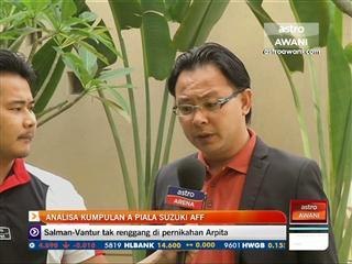 Analisa kumpulan A Piala Suzuki AFF