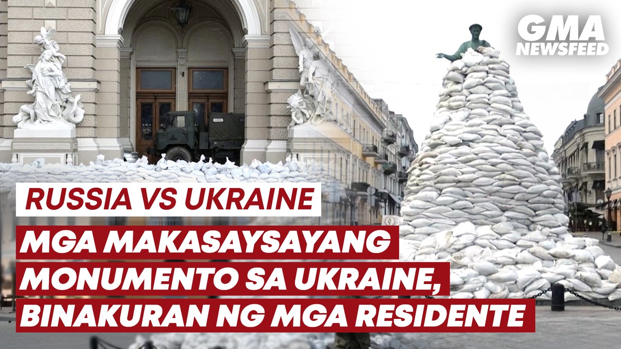 Mga makasaysayang monumento sa Ukraine, binakuran ng mga residente | GMA News Feed