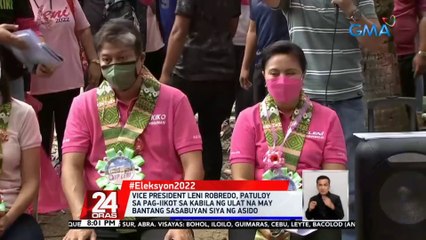 VP Robredo, patuloy sa pag-iikot sa kabila ng ulat na may bantang sasabuyan siya ng asido | 24 Oras