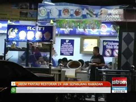 JAKIM pantau restoran 24 jam sepanjang Ramadan