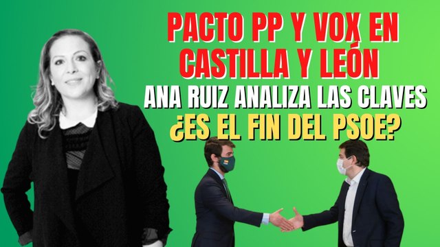 Pacto PP y VOX: La politóloga Ana Ruiz analiza las claves del acuerdo entre Mañueco y García-Gallardo