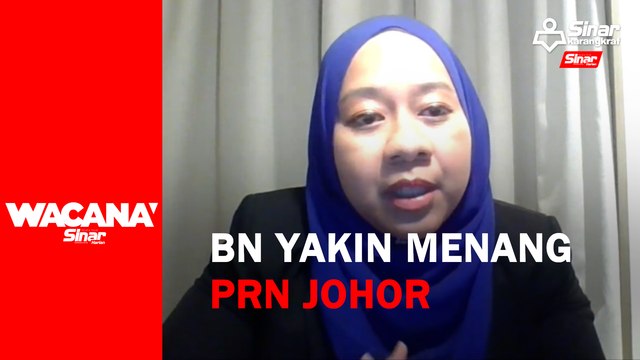 [SHORTS] BN yakin menang PRN Johor