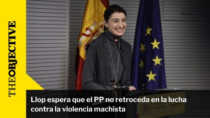 Llop espera que el PP no retroceda en la lucha contra la violencia machista