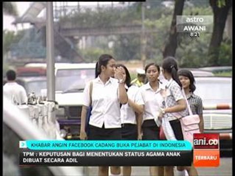 Khabar angin Facebook buka pejabat di Indonesia