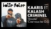 Kaaris et Kalash Criminel (Shooter - C'est nous les O.G.) | Boite Noire
