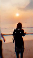 Kabhi toh pass mere aao  song status   || New song status  |• Trending status ✨ || latest songs status !! Aesthetic status !!