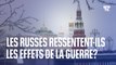 Les Russes ressentent-ils les effets de la guerre ?