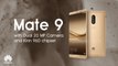 Huawei Mate 9 : date de sortie, prix et caractéristiques du futur smartphone de Huawei