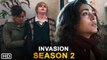 Invasion Season 2 Trailer (2021) - Apple TV+, Release Date, Episode 1,Cast, Renewed, Invasion 1x10