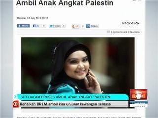 Siti dalam proses ambil anak angkat Palestin