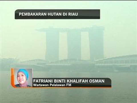 Pembakaran hutan di Riau