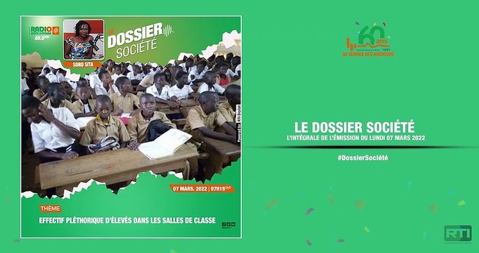 Le dossier Société du 07 mars 2022 par Soro Sita [ Radio Côte d'Ivoire ]