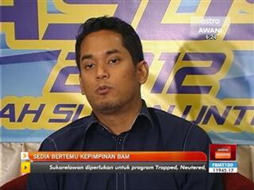 Sedia bertemu kepimpinan BAM