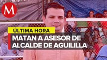 Matan también a asesor de alcalde de Aguililla, Michoacán