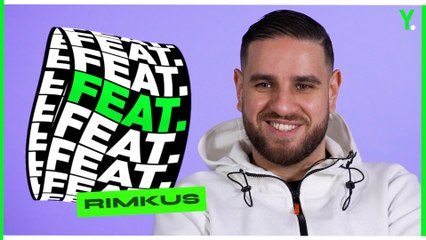 Rimkus nous parle de ses feats