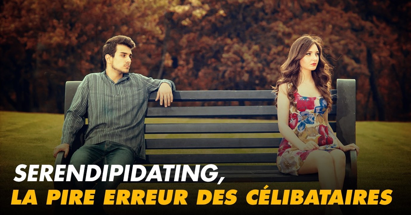 Serendipidating : Le comportement amoureux à éviter d'urgence sur les sites de rencontres