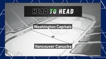 Washington Capitals At Vancouver Canucks: Puck Line, March 11, 2022