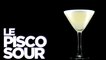 Pisco Sour Cocktail : découvrez la recette complète