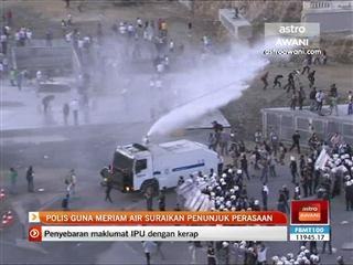 Polis guna meriam air suraikan penunjuk perasaan