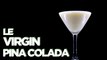 Virgin Piña Colada : la recette du cocktail sans alcool