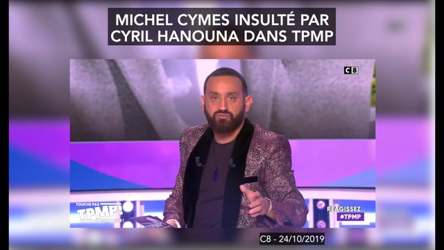 TPMP : Continue à prendre ton stéthoscope, et mets-le toi où je pense, Cyril Hanouna insulte Michel Cymes