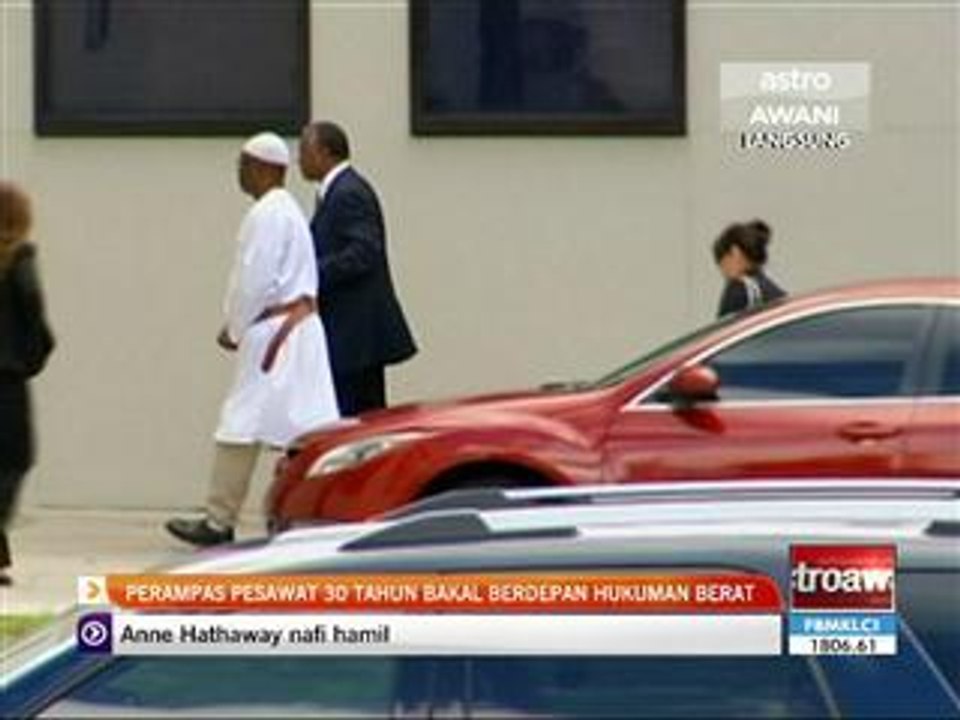 Perampas pesawat 30 tahun bakal berdepan hukuman berat