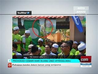 Provokasi cemari hari buang undi #PRKSGLIMAU