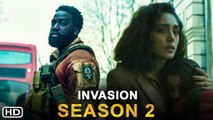 Invasion Season 2 Trailer (2021) Apple TV , Release Date, Cast, Ending, Invasion Ending Explained,